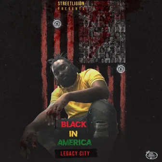 Black in America by Legacy City