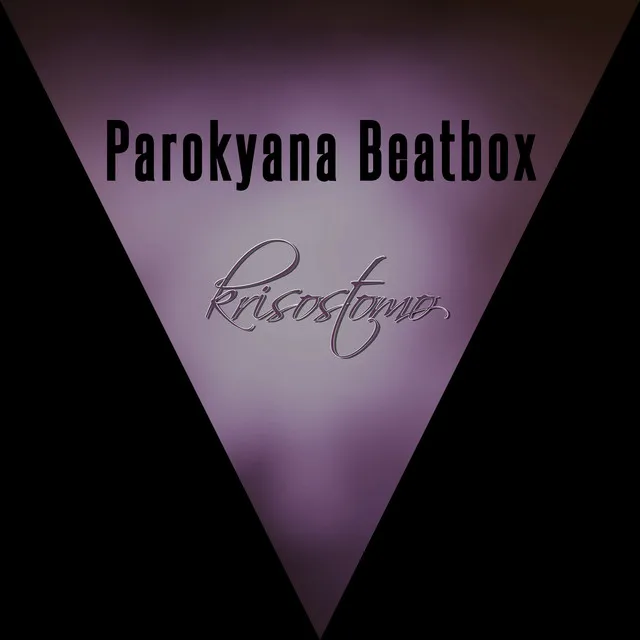 Parokyana Beatbox