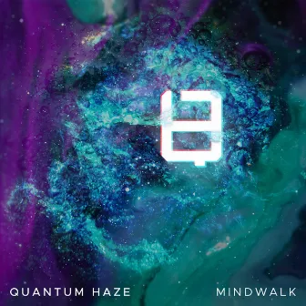 Mindwalk by Quantum Haze