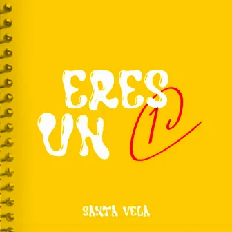 Eres un Diez by Santa Vela