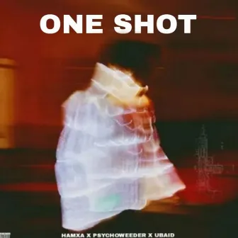 One Shot by Ubaid Rap Music