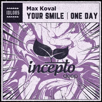 Your Smile / One Day by Max Koval