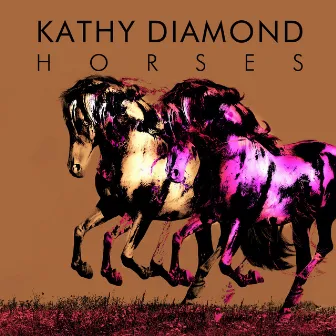 Horses by Kathy Diamond