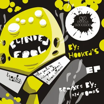 Blinded Fool EP by Hooked's