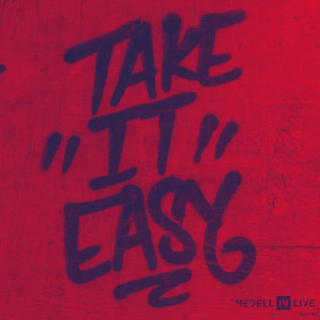 Take It Easy