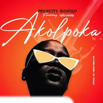 Akolpoka by Rockcity Bongo