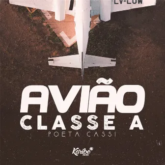 Avião Classe A by Unknown Artist