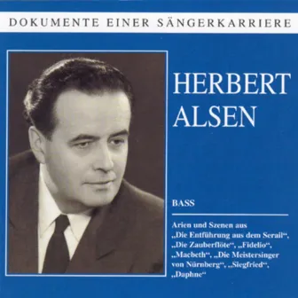 Dokumente einer Sängerkarriere - Herbert Alsen by Herbert Alsen