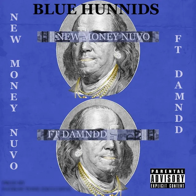 Blue Hunnids - Remix