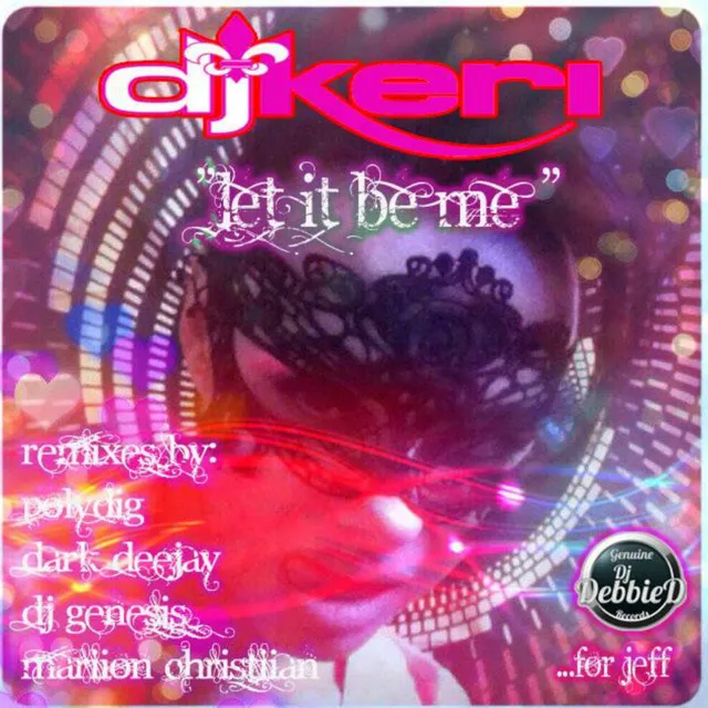 Let It Be Me - DJ Genesis' Delicious Sin Remix