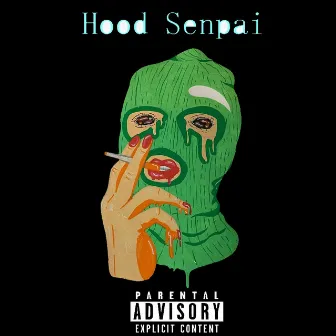 Hood Senpai by BH Chrvs