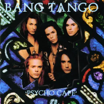 Psycho Cafe by Bang Tango