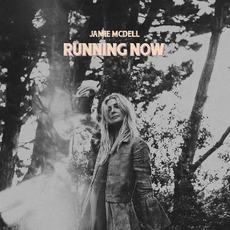 Running Now by Jamie McDell