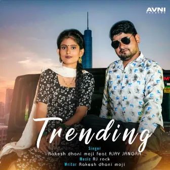 Trending by Rakesh Dhani Moji