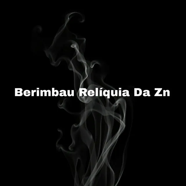 Berimbau Relíquia Da Zn