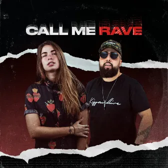 Call Me Rave by DJ Katrip