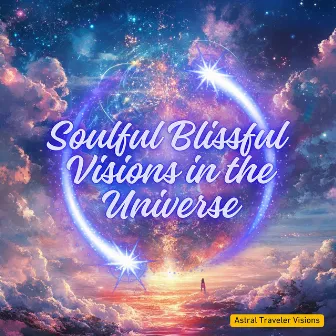 Soulful Blissful Visions in the Universe by Piano Peace