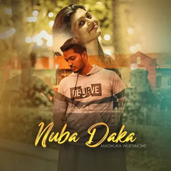 Nuba Daka by Madhuka Wijesinghe