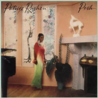 Posh (Remastered) by Patrice Rushen