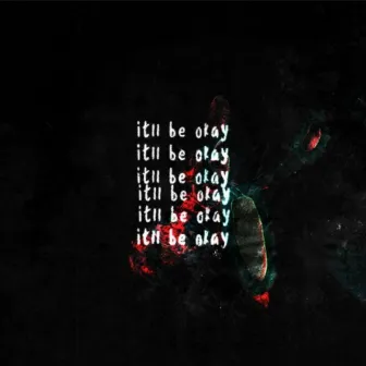 it'll be okay (revised) by flexii.