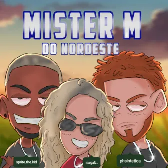 Mister M do Nordeste by Sintética Rap