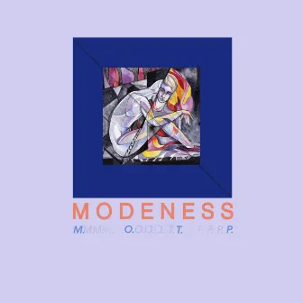 M. O. T. P by MODENESS