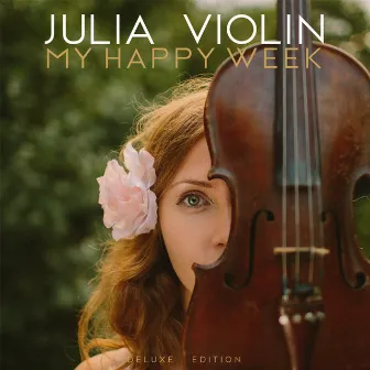 My Happy Week by Julia Violin