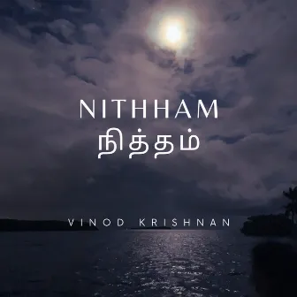 Nithham Nithham by Vinod Krishnan