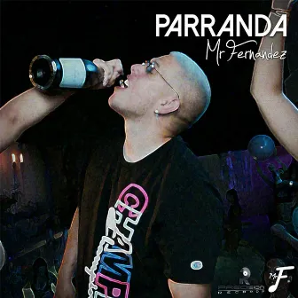 Parranda by Mr Fernandez