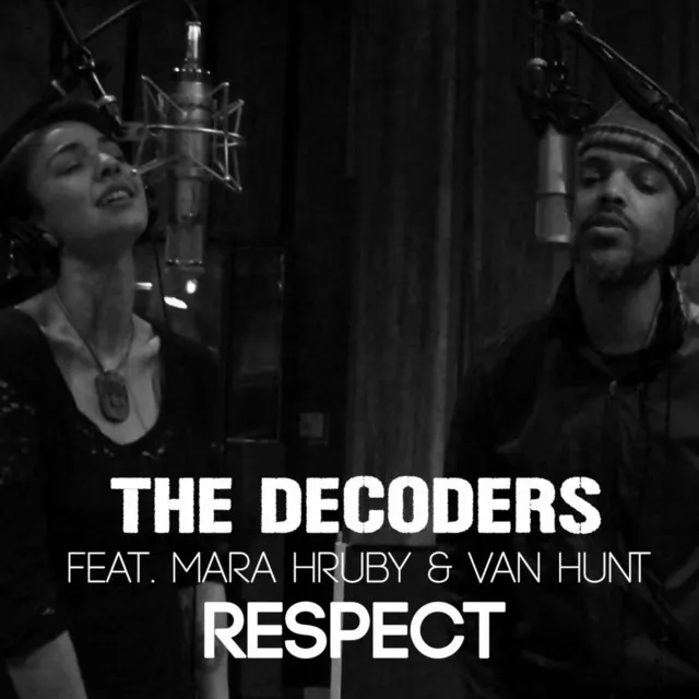 Respect (feat. Mara Hruby & Van Hunt)