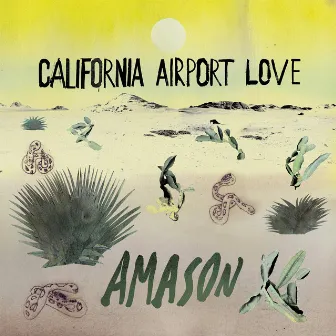 California Airport Love by Amason