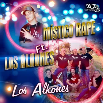 LOS ALKONES by Místico Rape