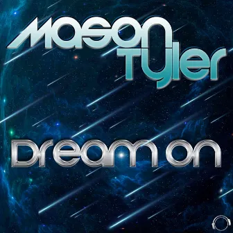 Dream On by Mason Tyler