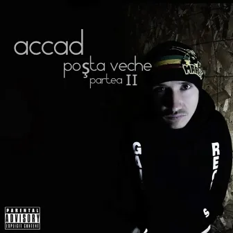 Poșta Veche: Partea II by Accad