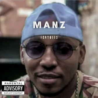 Manz by Fortygees