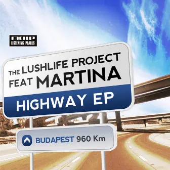 Highway EP by The Lushlife Project