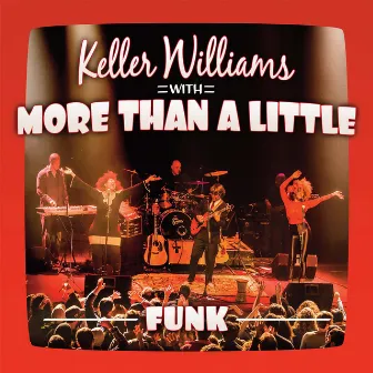 Funk by Keller Williams