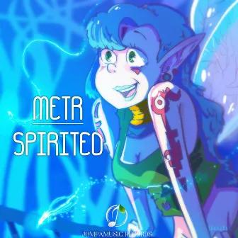 Spirited by metr