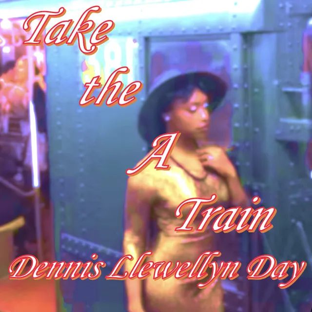 Take the a Train