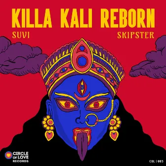 Killa Kali Reborn by SKIPSTER