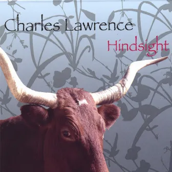 Hindsight by Charles Lawrence