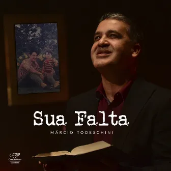 Sua Falta by Márcio Todeschini