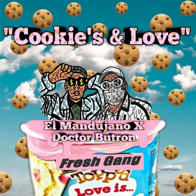 I,: Cookies & Love