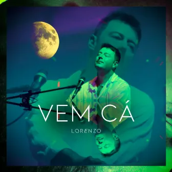 Vem Cá by Lorenzo