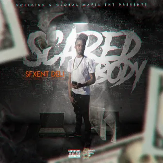 Scared Body by SfxEnt Deli