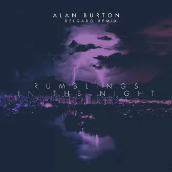 Rumblings in the Night by Alan Burton