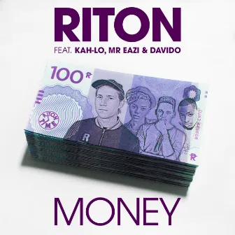 Money (feat. Kah-Lo, Mr Eazi & Davido) by Riton