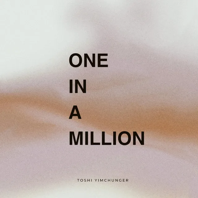 One In A Million