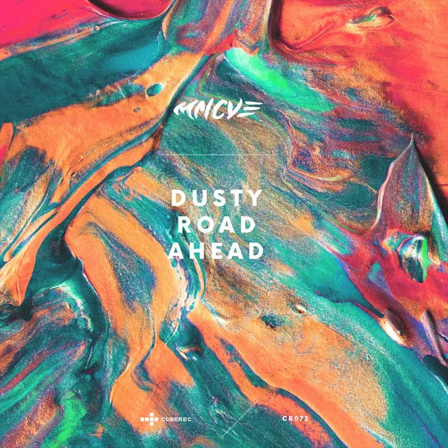 Dusty Road Ahead - Original Mix