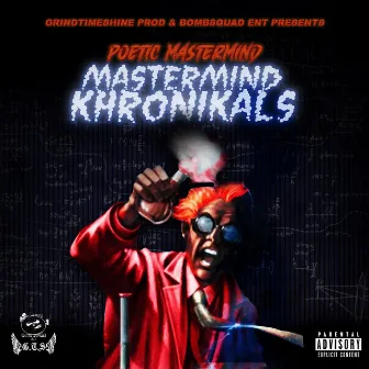 Mastermind Khronikles by Poetic Mastermind